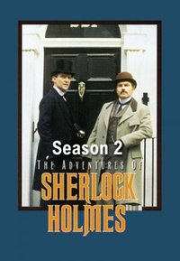 The Adventures Of Sherlock Holmes (1984) - Season 02