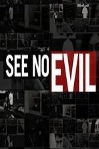 See No Evil - Season 3