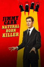 Jimmy Carr: Natural Born Killer