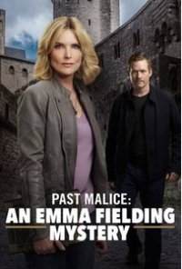 Past Malice: An Emma Fielding Mystery