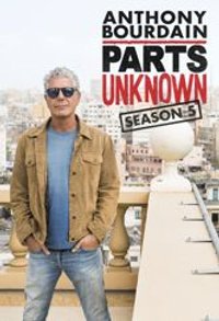 AnthonyBourdainPartsUnknown - Season 5