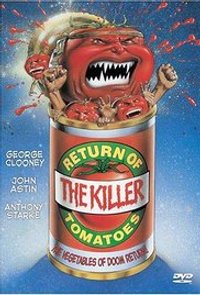 Return of the Killer Tomatoes!