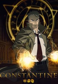 Constantine: City of Demons - Season 1