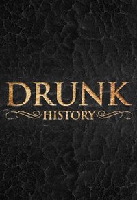 Drunk History (UK) - Season 3