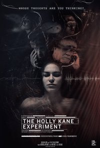 The Holly Kane Experiment