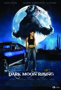 Dark Moon Rising (2009)