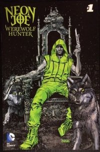 Neon Joe Werewolf Hunter - Season 1