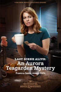 Last Scene Alive: An Aurora Teagarden Mystery