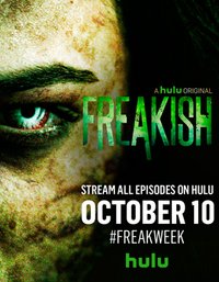 Freakish - Season 1