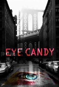 Eye Candy - Season 1