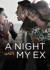 A Night With My Ex - Season 01