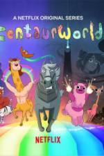 Centaurworld - Season 1