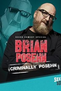 Brian Posehn: Criminally Posehn