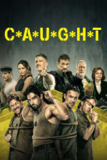 C*A*U*G*H*T - Season 1