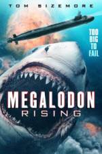 Megalodon Rising