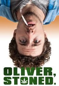 Oliver, Stoned