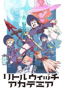 Little Witch Academia - Season 1