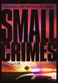 Small Crimes