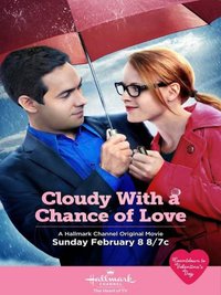 Cloudy With A Chance Of Love