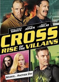 Cross: Rise of the Villains