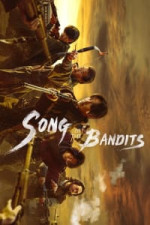 Song of the Bandits - Season 1