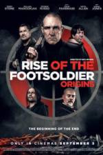 Rise of the Footsoldier: Origins