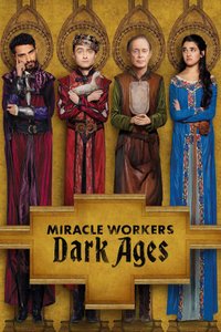 Miracle Workers - Season 2