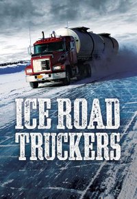 Ice Road Truckers - Season 3