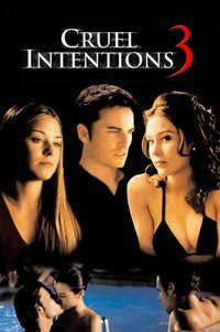 Cruel Intentions 3