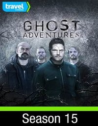 Ghost Adventures - Season 15