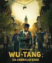 Wu-Tang: An American Saga - Season 1