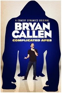 Bryan Callen Complicated Apes