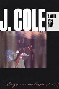 J. Cole: 4 Your Eyez Only