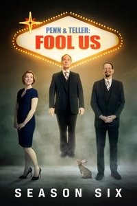 Penn & Teller: Fool Us - Season 7