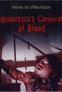 Malatesta's Carnival of Blood