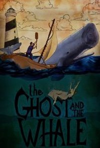 The Ghost and the Whale