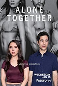 Alone Together - Season 01