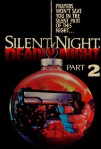 Silent Night, Deadly Night 2