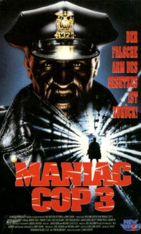 Maniac Cop 3 Badge Of Silence