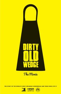 Dirty Old Wedge