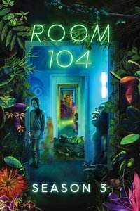 Room 104 - Season 4