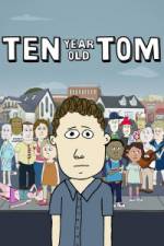 10-Year-Old Tom - Season 1