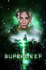 Superdeep