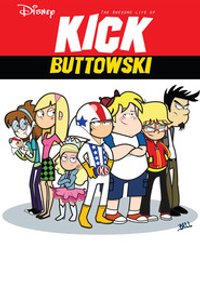 Kick Buttowski Suburban Daredevil - Season 2