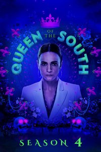 Queen of the South - Season 4