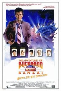 The Adventures of Buckaroo Banzai Across the 8th Dimension