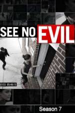 See No Evil - Season 7