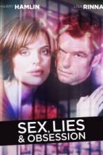 Sex, Lies & Obsession