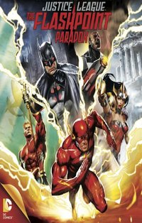 Justice League: The Flashpoint Paradox