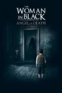 The Woman In Black 2: Angel Of Death